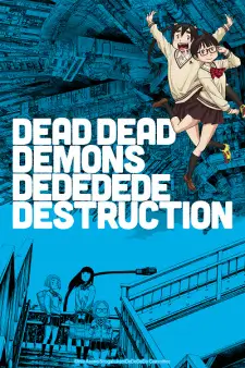 Dead Dead Demons Dededede Destruction (Dub)